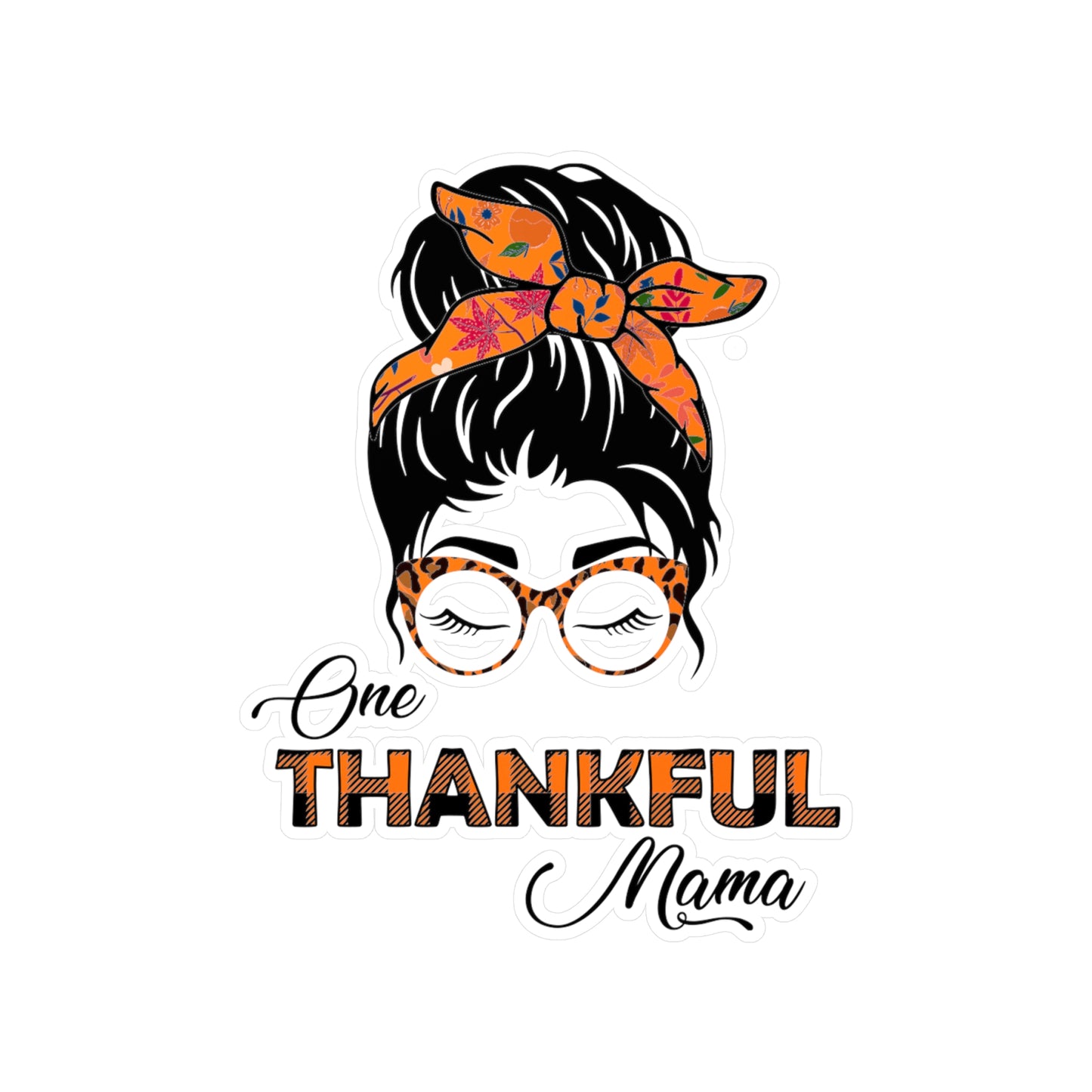 One Thankful Mama/Momma Messy Bun Thanksgiving Kiss-Cut Vinyl Decals