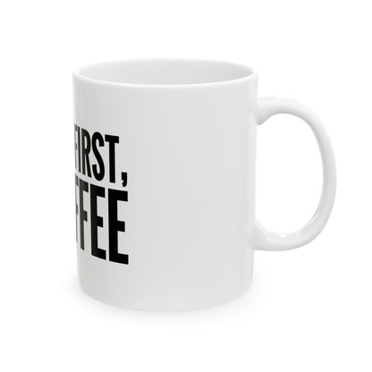 But First Coffee Ceramic Mug, 11oz