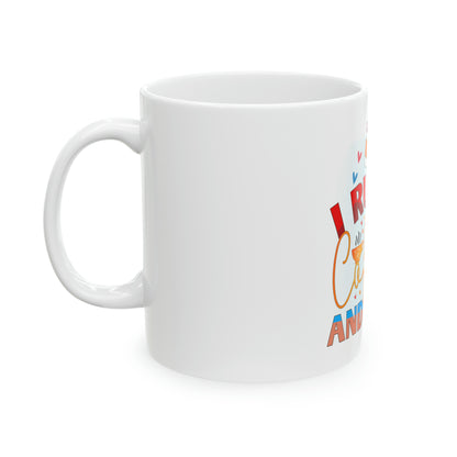 I Run on Coffee and Chaos Ceramic Mug, 11oz