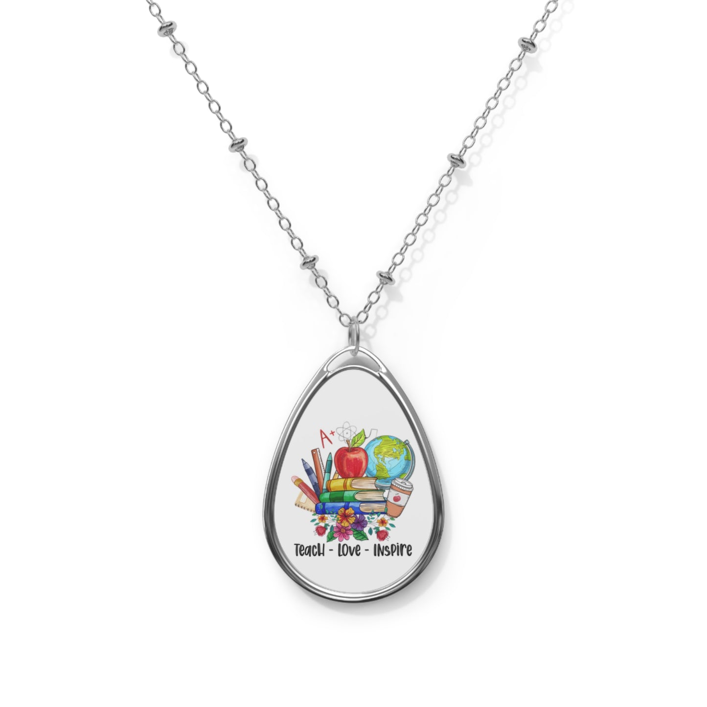 Teach Love Inspire Teacher Oval Necklace