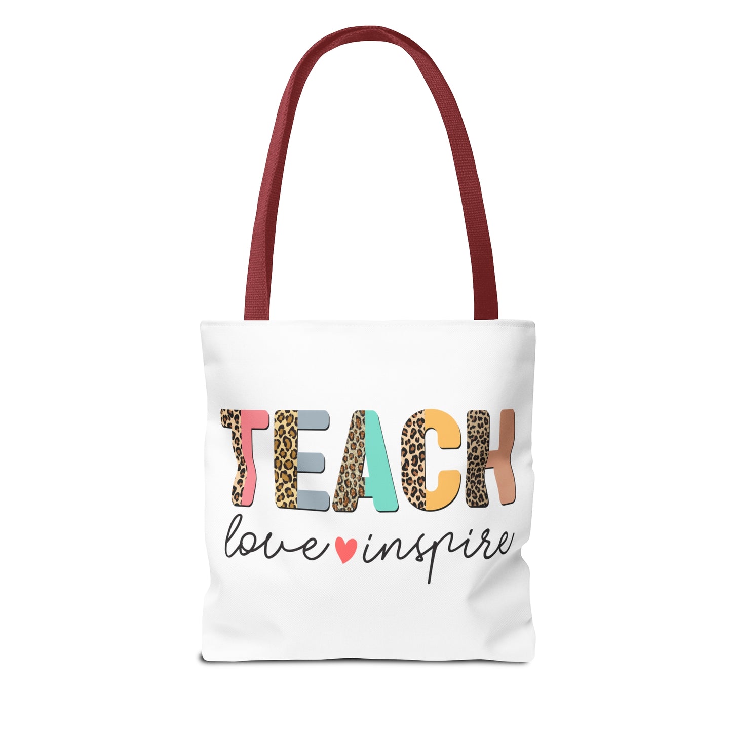 Teach Love Inspire - Teacher Life Tote Bag (AOP)