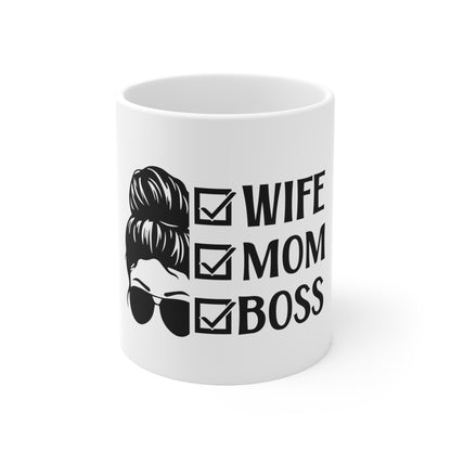 Wife Mom Boss Messy Bun Ceramic Mug 11oz