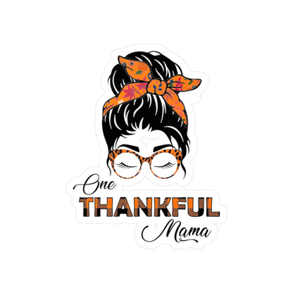 One Thankful Mama/Momma Messy Bun Thanksgiving Kiss-Cut Vinyl Decals