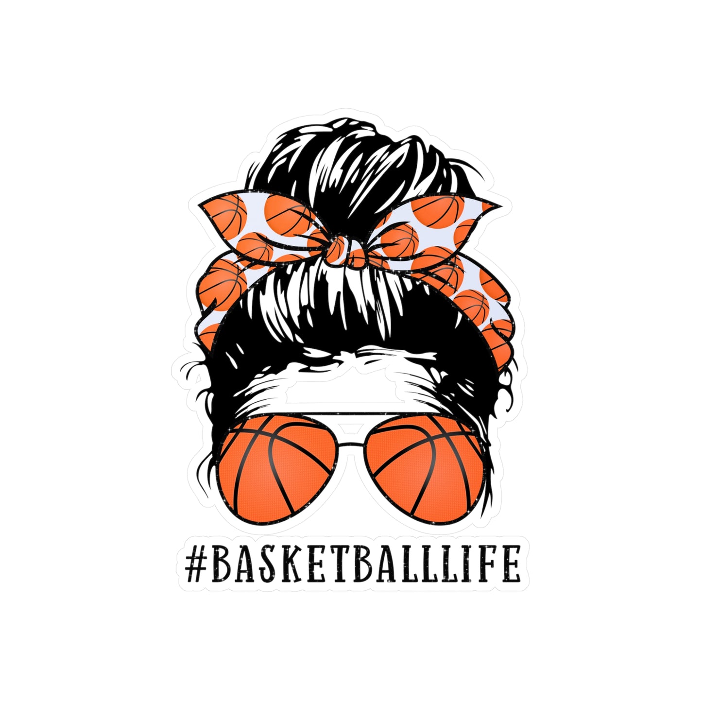 #BasketballLife Messy Bun Kiss-Cut Vinyl Decals