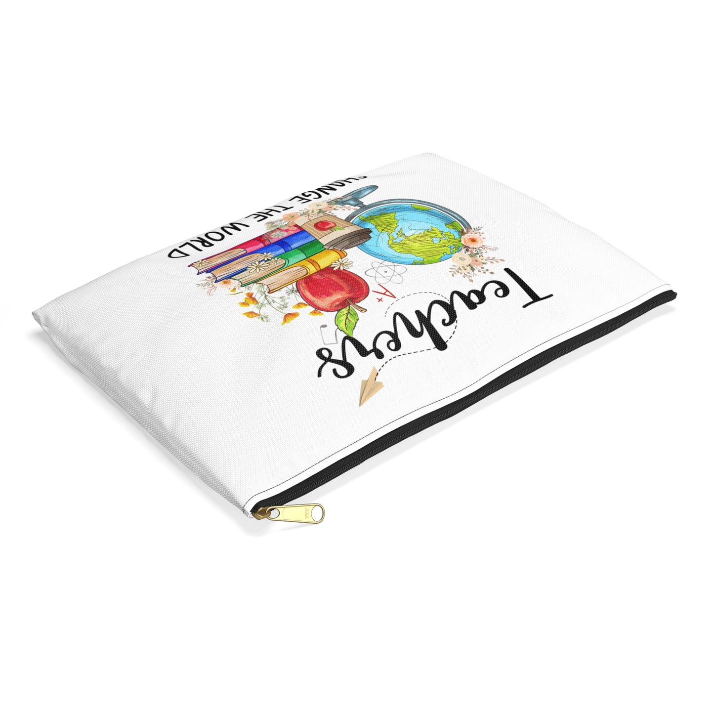 Teach Love Inspire - Teachers Change the World Accessory Pouch