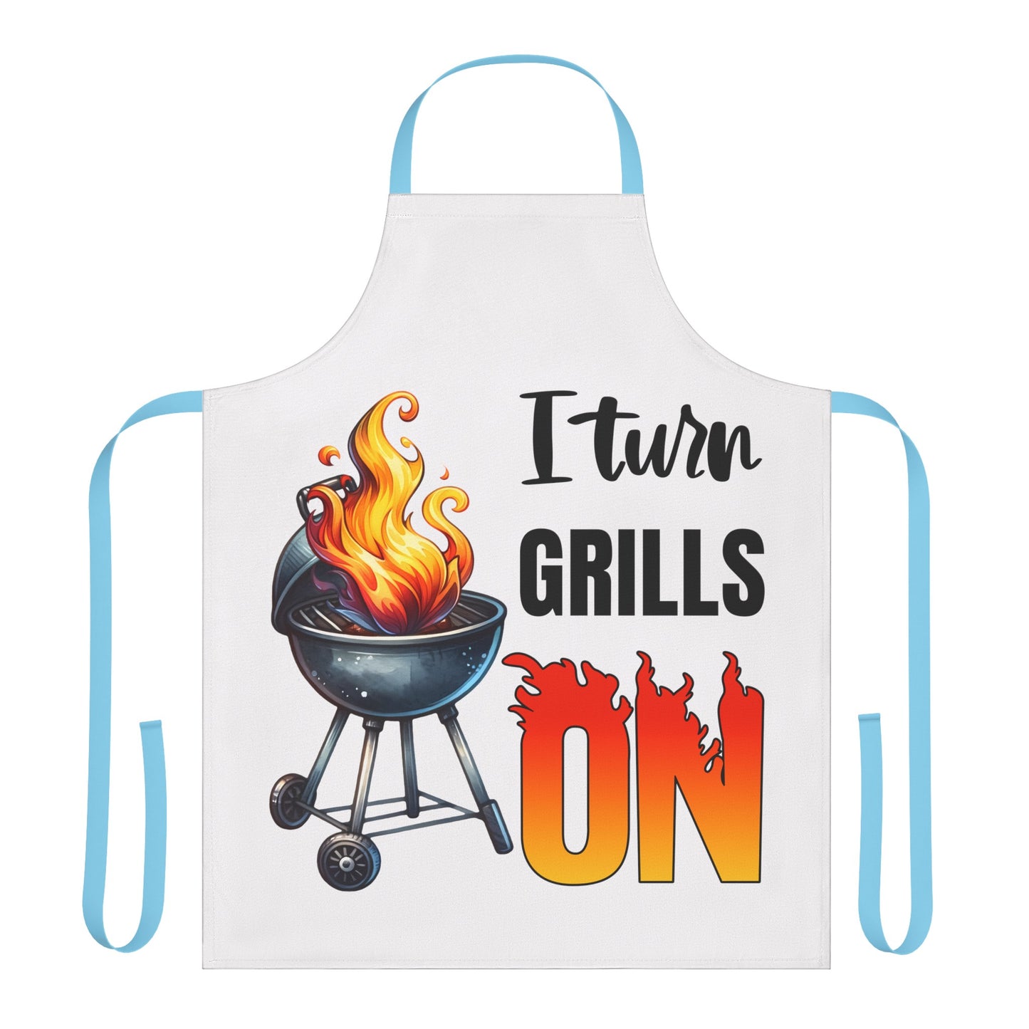 I Turn Grills On Apron, 5-Color Straps (AOP)