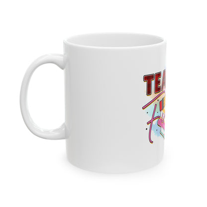 Teacher Fuel Ceramic Mug, (11oz)