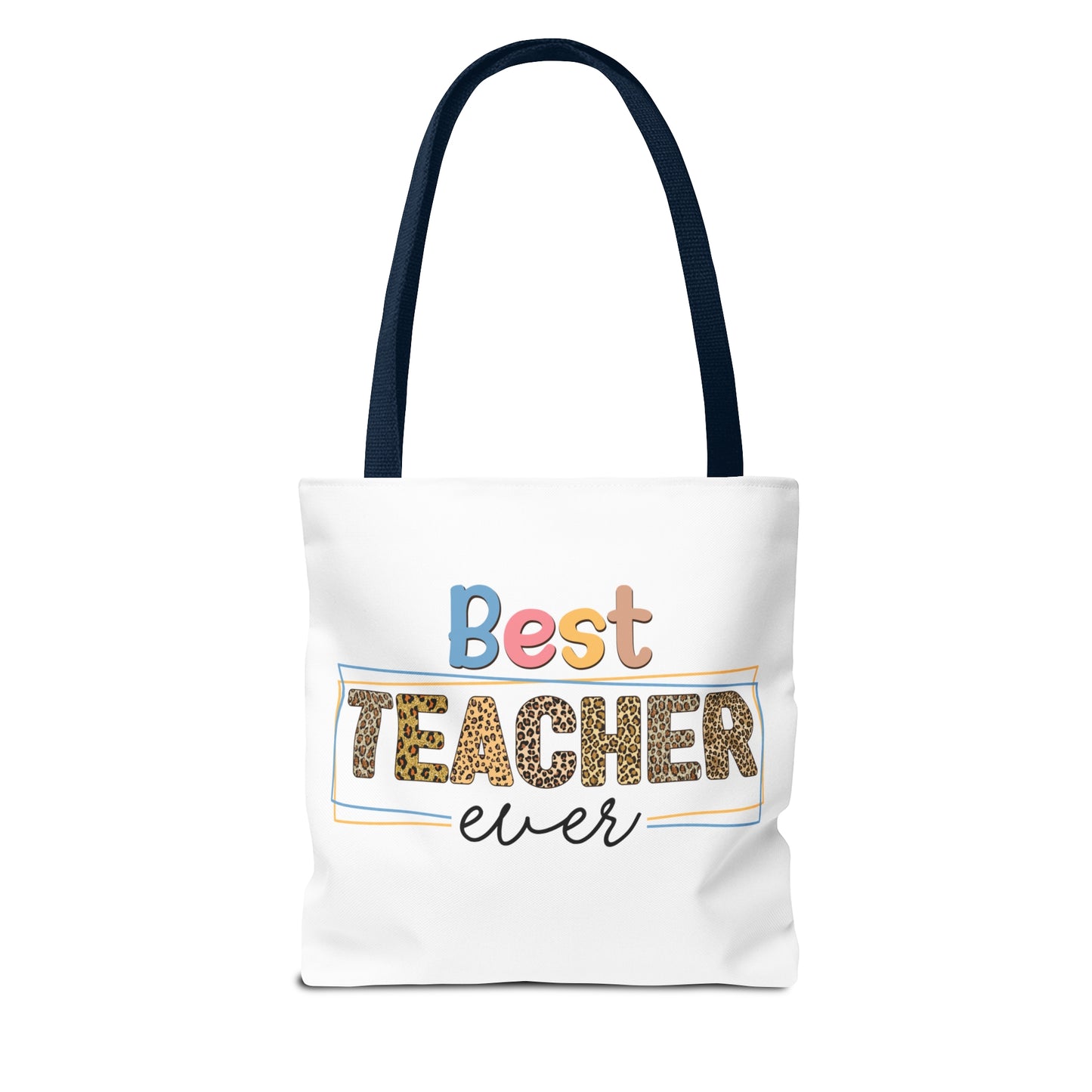 Teacher Mode On - Best Teacher Ever Tote Bag (AOP)