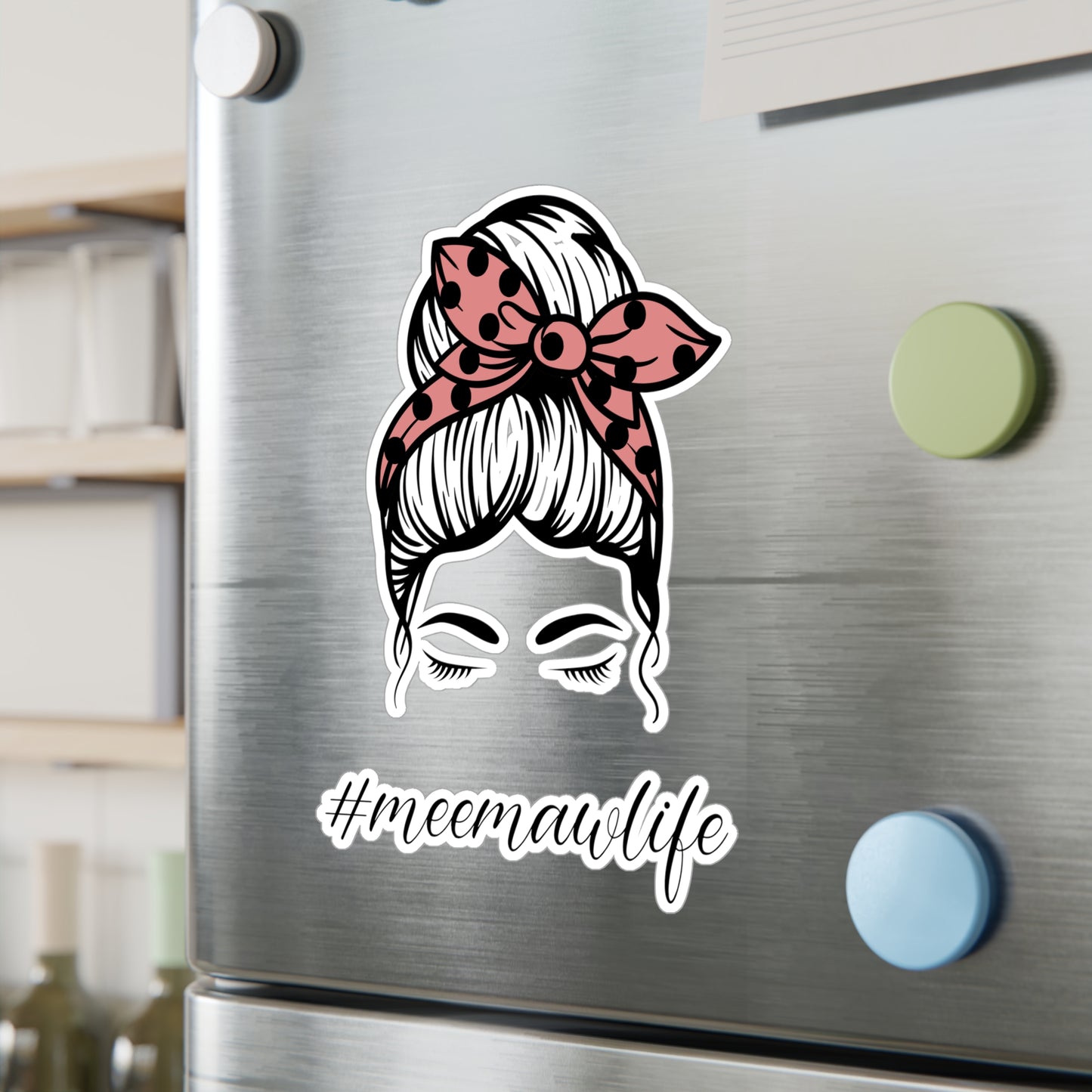 #MeemawLife Messy Bun Kiss-Cut Vinyl Decals