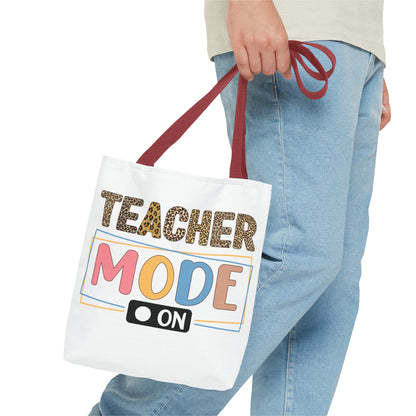 Teacher Mode On - Best Teacher Ever Tote Bag (AOP)