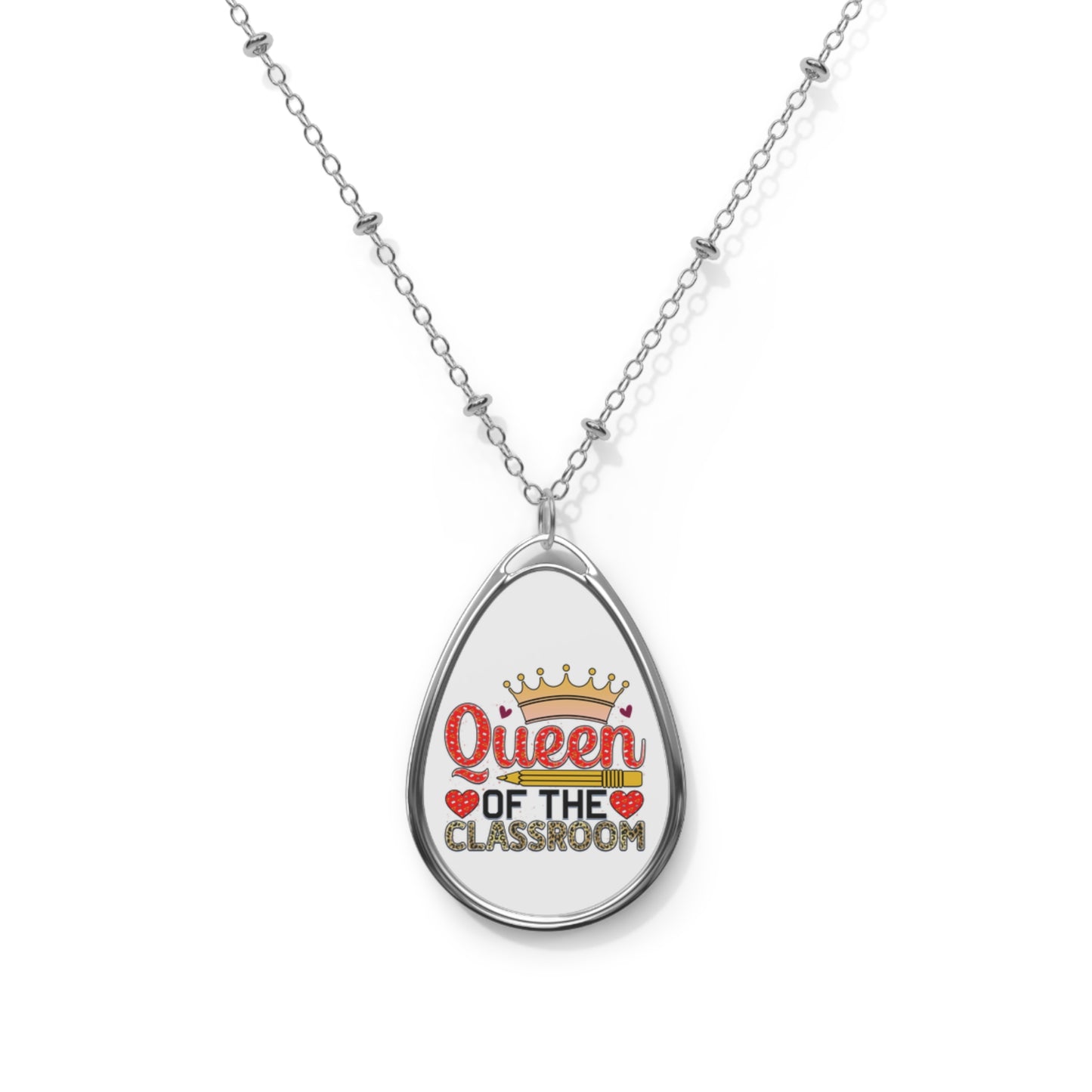 Queen of the Classroom Teacher Oval Necklace