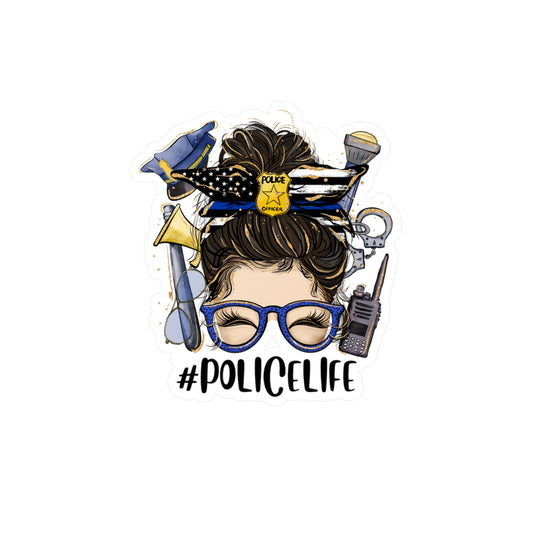 #PoliceLife Messy Bun Kiss-Cut Vinyl Decal