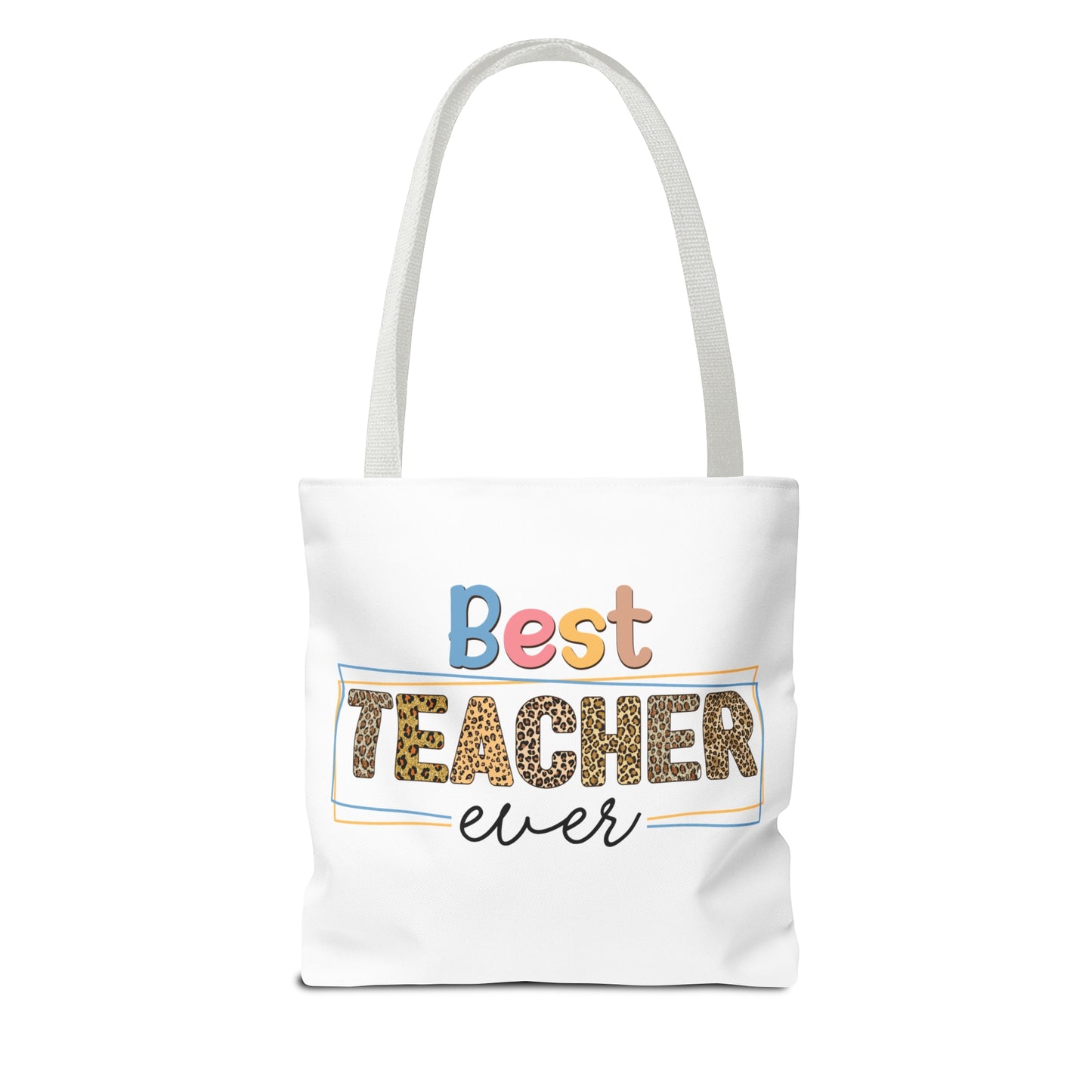 Teacher Mode On - Best Teacher Ever Tote Bag (AOP)