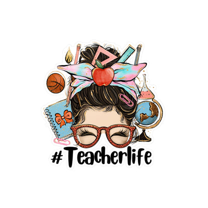 #TeacherLife Messy Bun Kiss-Cut Vinyl Decal