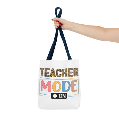 Teacher Mode On - Best Teacher Ever Tote Bag (AOP)