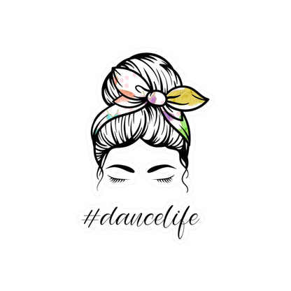 #DanceLife Messy Bun Kiss-Cut Vinyl Decals