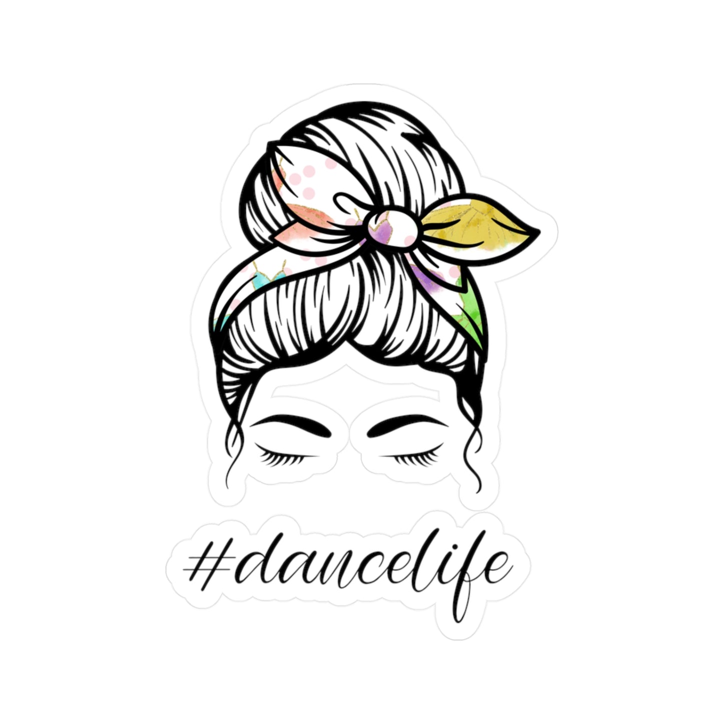 #DanceLife Messy Bun Kiss-Cut Vinyl Decals