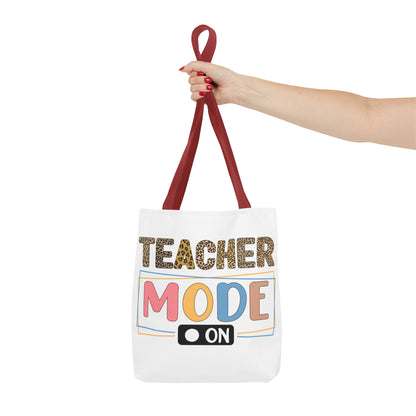 Teacher Mode On - Best Teacher Ever Tote Bag (AOP)