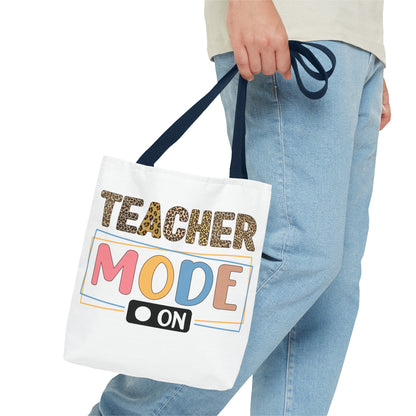 Teacher Mode On - Best Teacher Ever Tote Bag (AOP)