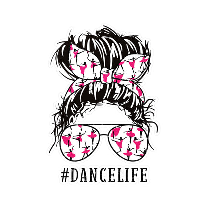 #DanceLife Messy Bun Kiss-Cut Vinyl Decals