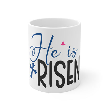 He is Risen Easter Ceramic Mug 11oz