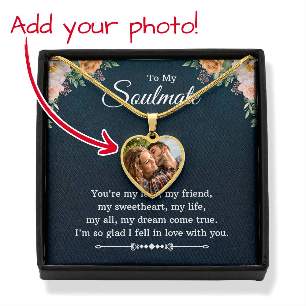 To My Soulmate Personalized Necklace with Heart Charm & Message Card - Upload YOUR OWN Picture for the Charm!