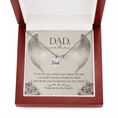 Memorial Necklace - Dad - Great way to show your love for your father - Forever in My Heart