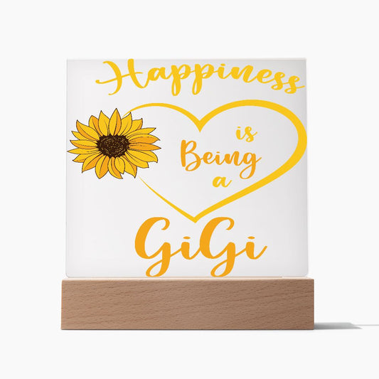 Happiness is being a Gigi Square Acrylic Plaque