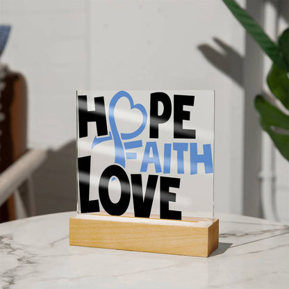 Hope Faith & Love - Inspirational - Acrylic Square Plaque