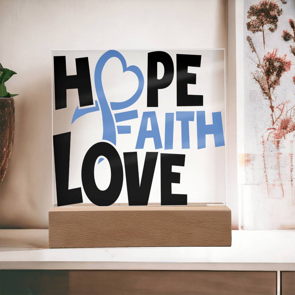 Hope Faith & Love - Inspirational - Acrylic Square Plaque