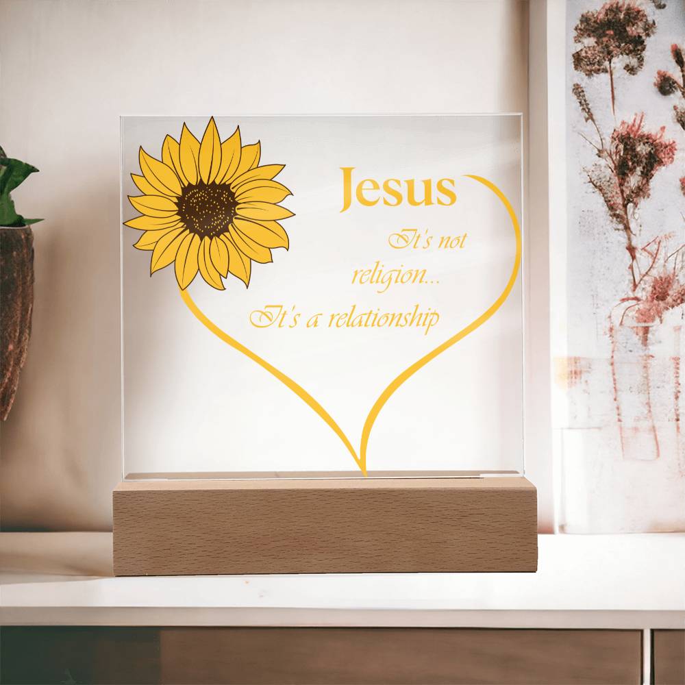 Jesus, It's Not Religion... It's a Relationship - Inspirational - Acrylic Square Plaque