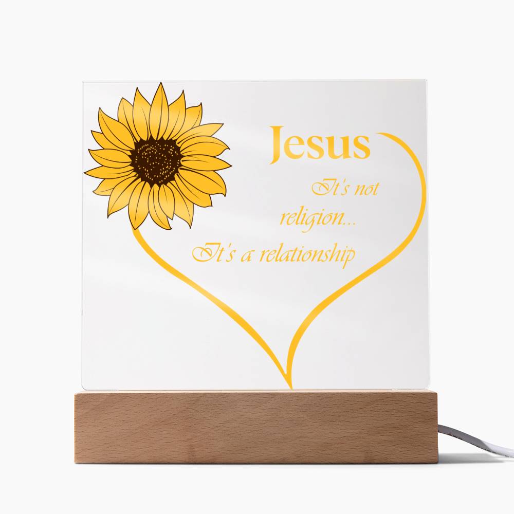 Jesus, It's Not Religion... It's a Relationship - Inspirational - Acrylic Square Plaque