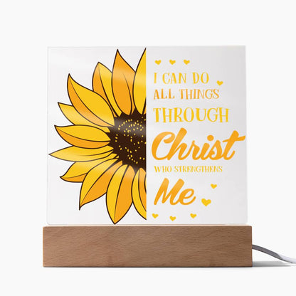 I Can Do All Things Through Christ Who Strengthens Me - Inspirational - Acrylic Square Plaque