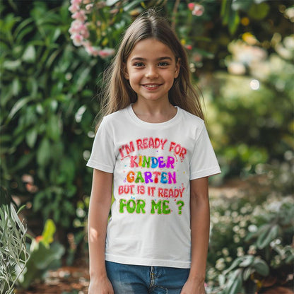 Youth I'm Ready for Kindergarten but is it Ready for Me? School Shirt