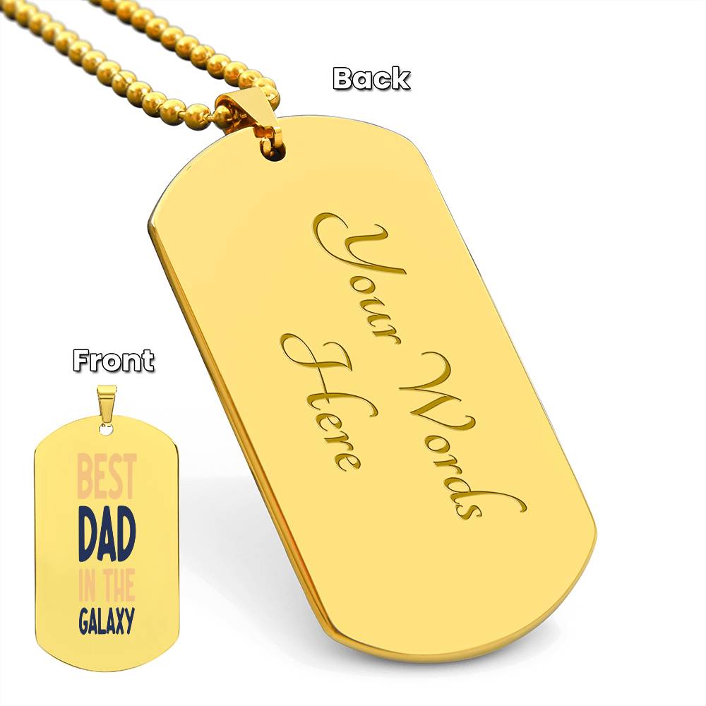 Best Dad in the Galaxy Engraved Dog Tag Necklace