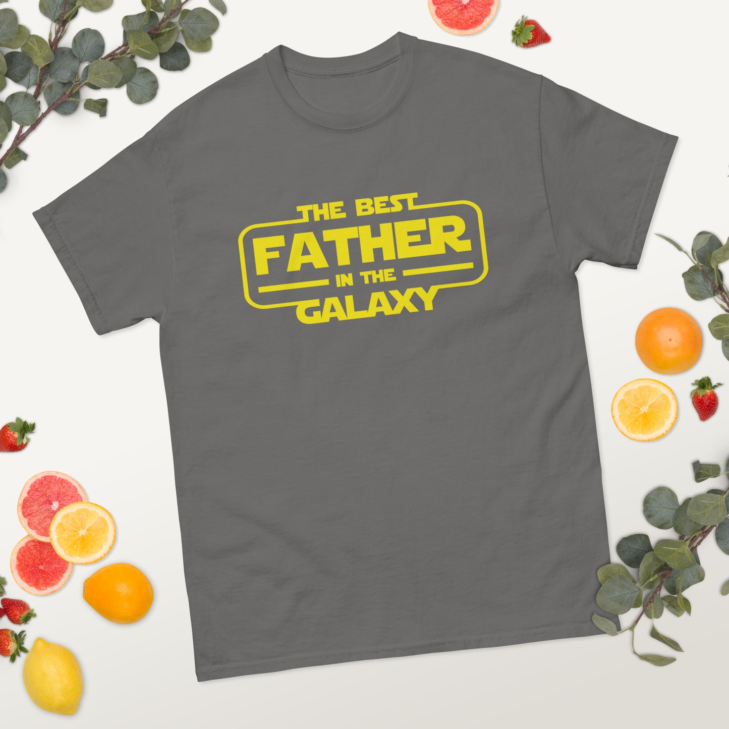 The Best Father in the Galaxy (Star Wars) - Father's Day classic tee