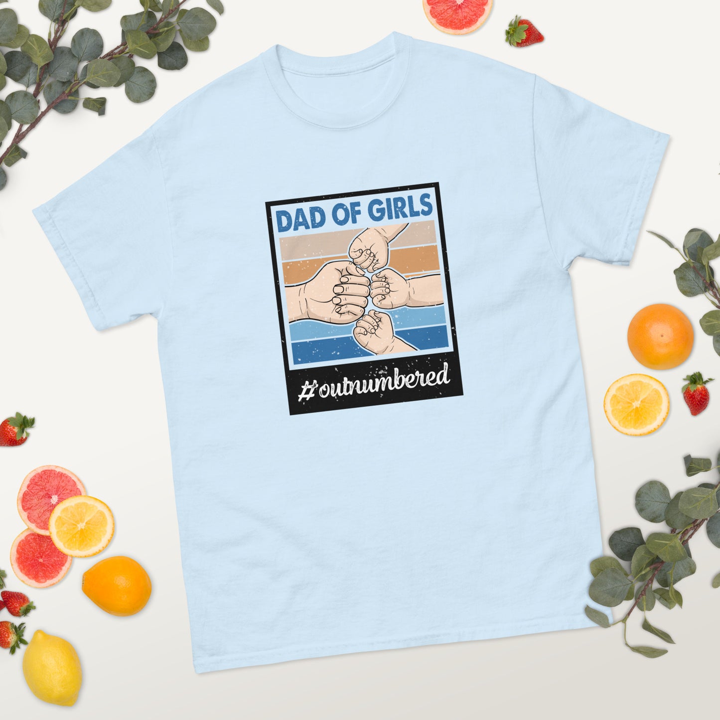 Dad of Girls #Outnumbered - Father's Day classic tee