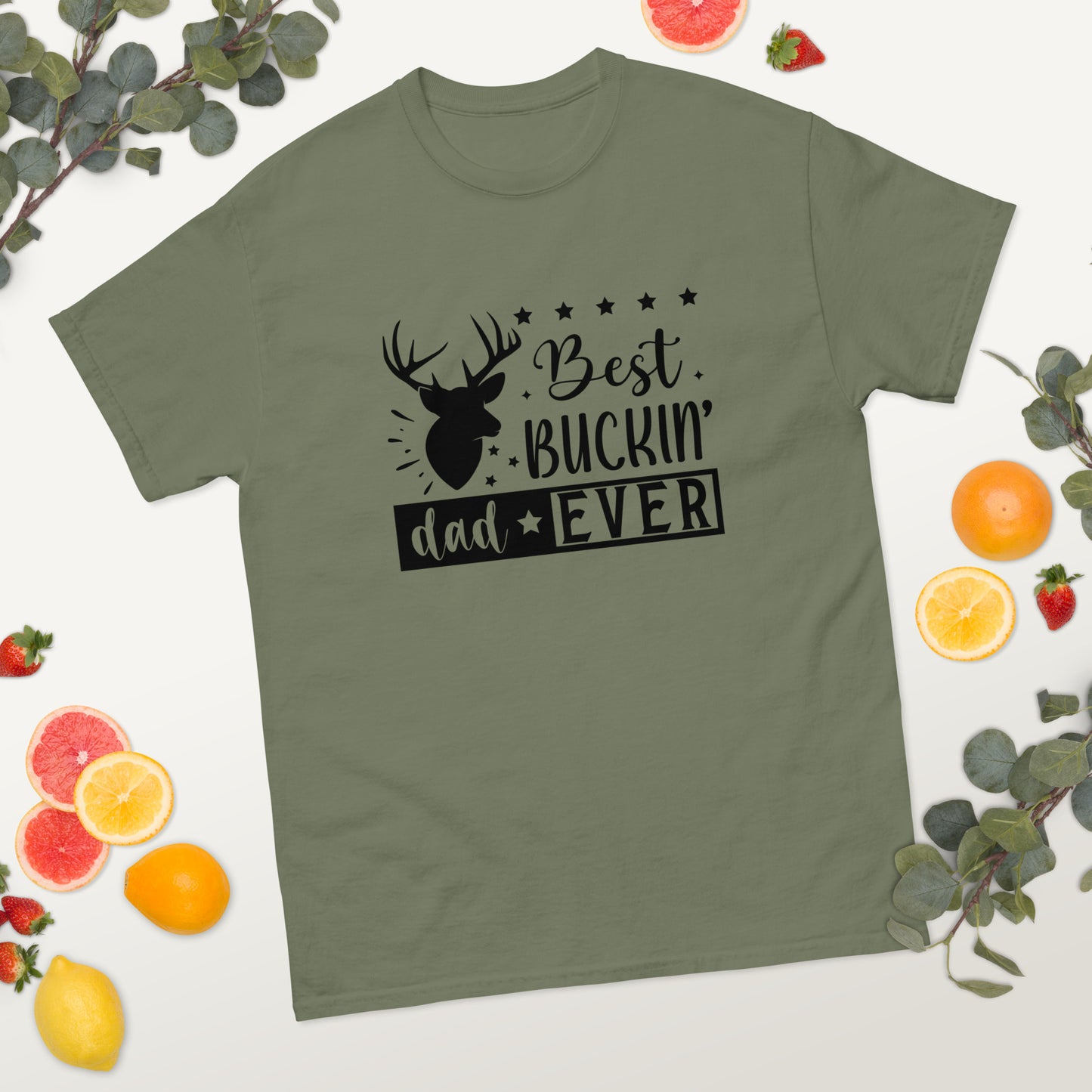 Best Buckin Dad Ever - Father's Day classic tee