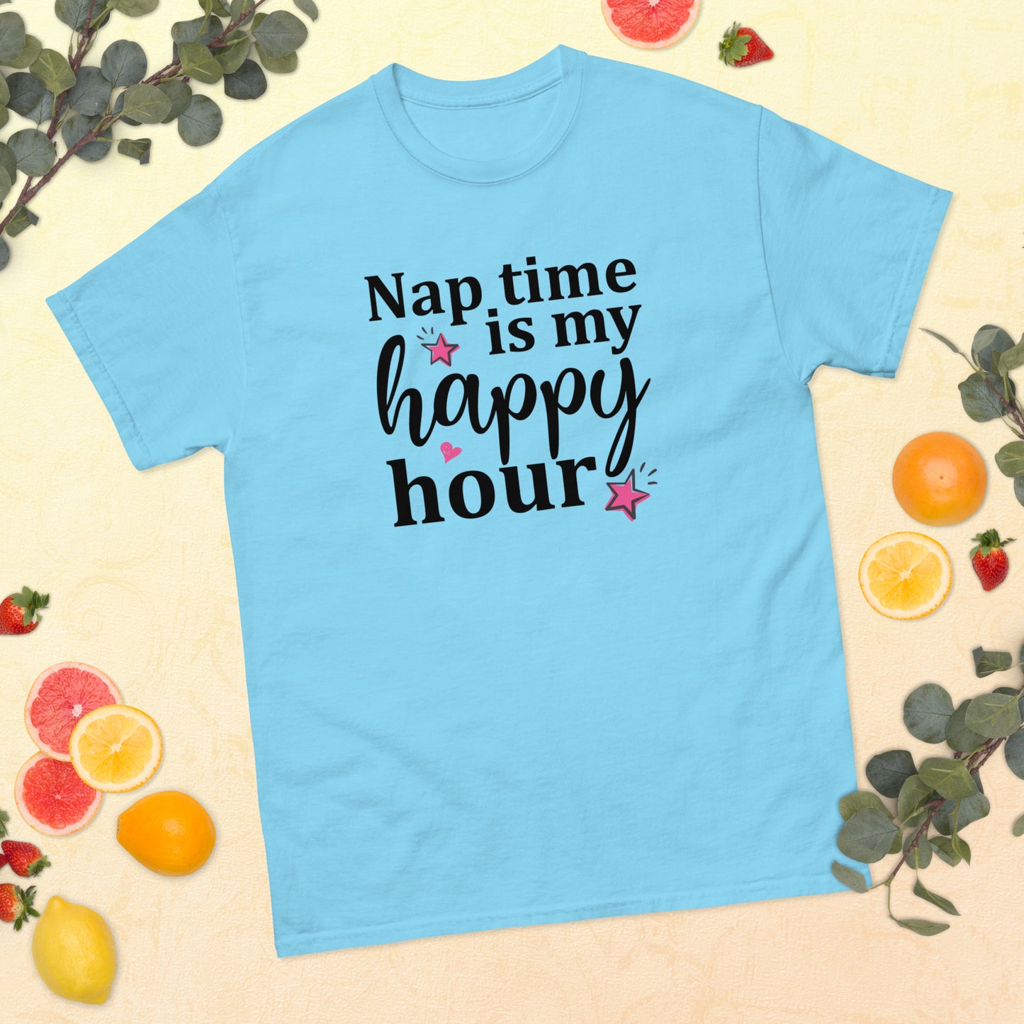 Nap Time is My Happy Hour classic tee