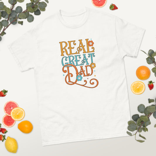 Real Great Dad - Father's Day classic tee