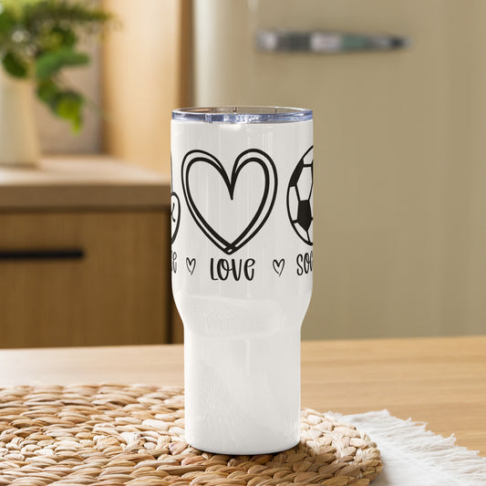 Peace Love & Soccer Travel Tumbler with a handle