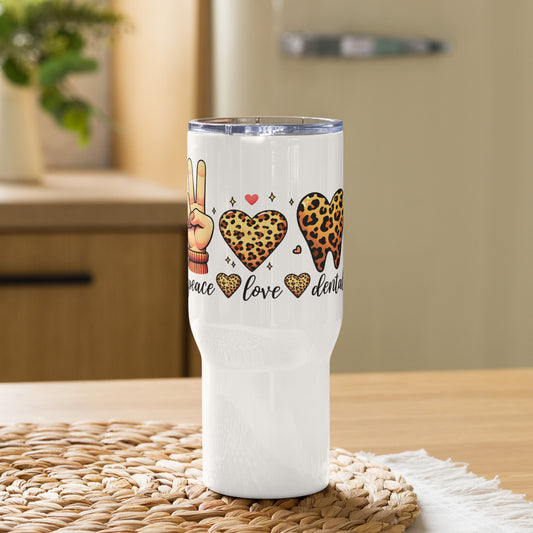 Peace Love Dental Leopard Travel Tumbler with a handle