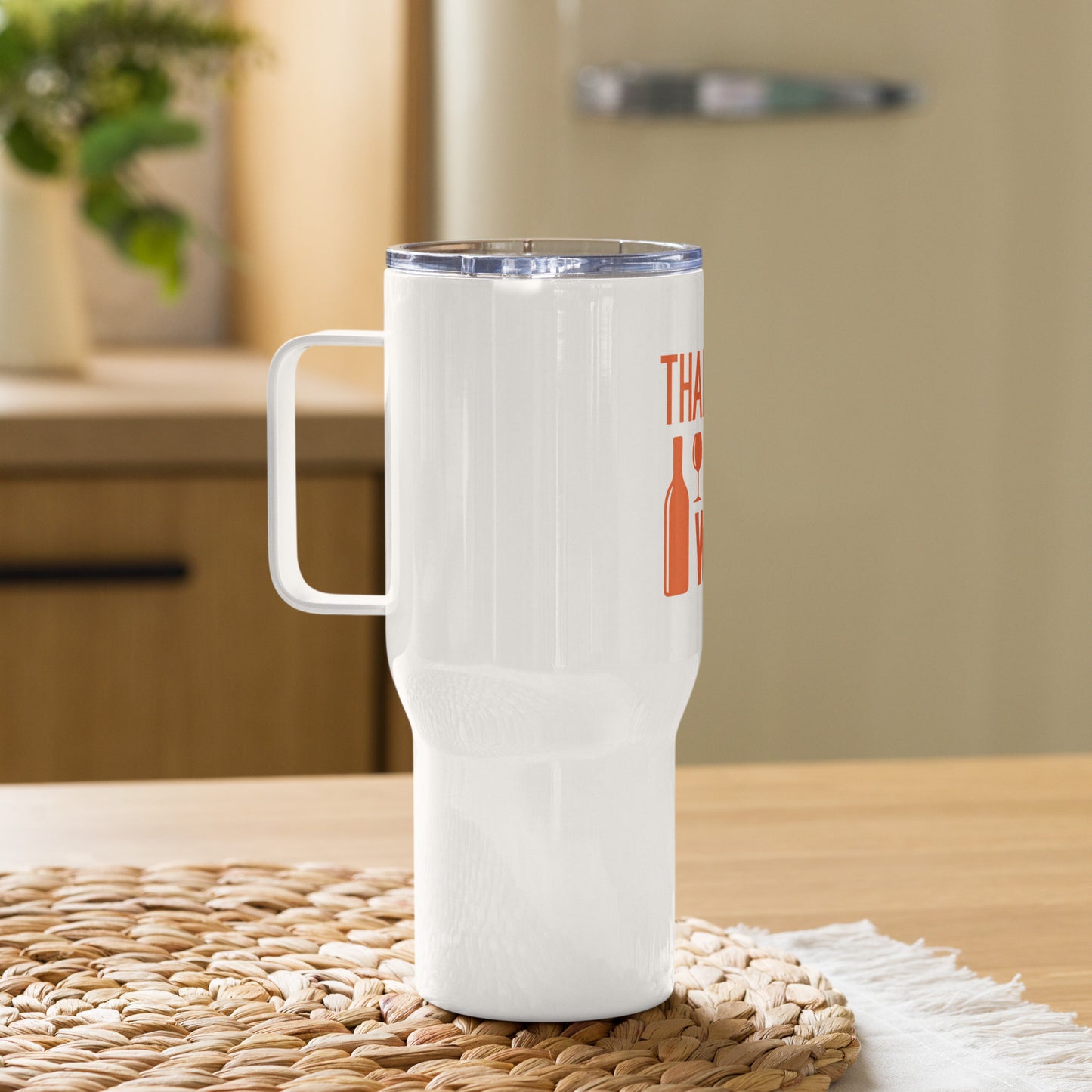 Thankful for Wine Thanksgiving Travel Tumbler with a handle