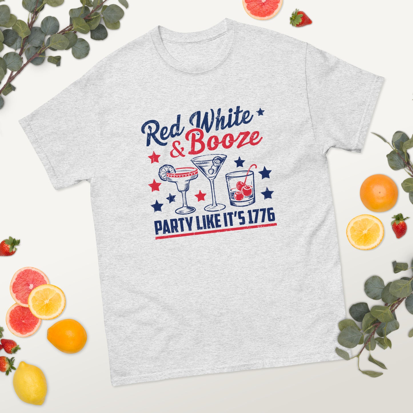 Red White & Booze Party Like it's 1776 - 4th of July - America classic tee