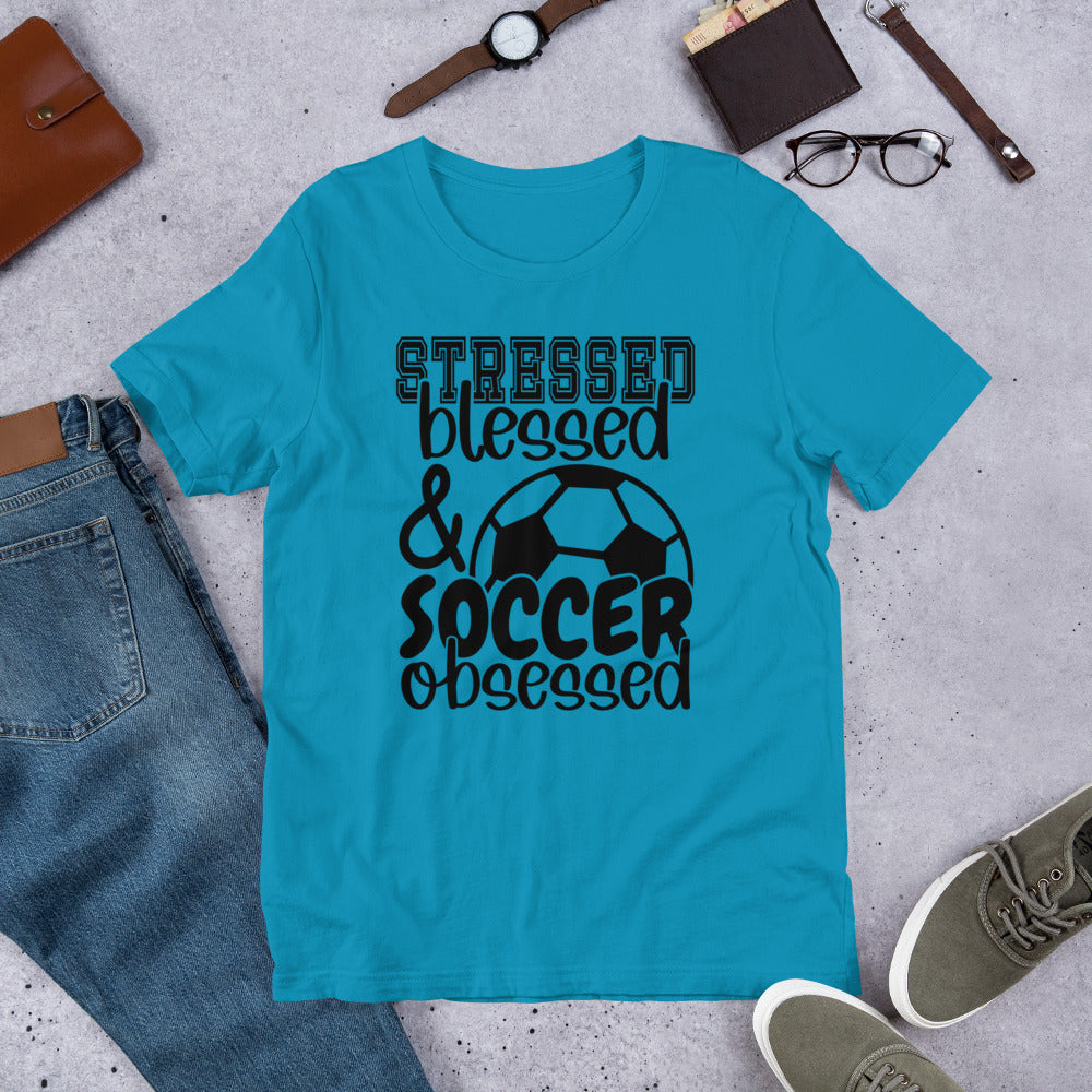 Stressed Blessed & Soccer Obsessed Unisex t-shirt