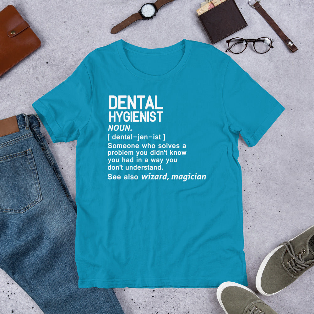 Dental Hygienist Definition Unisex t-shirt