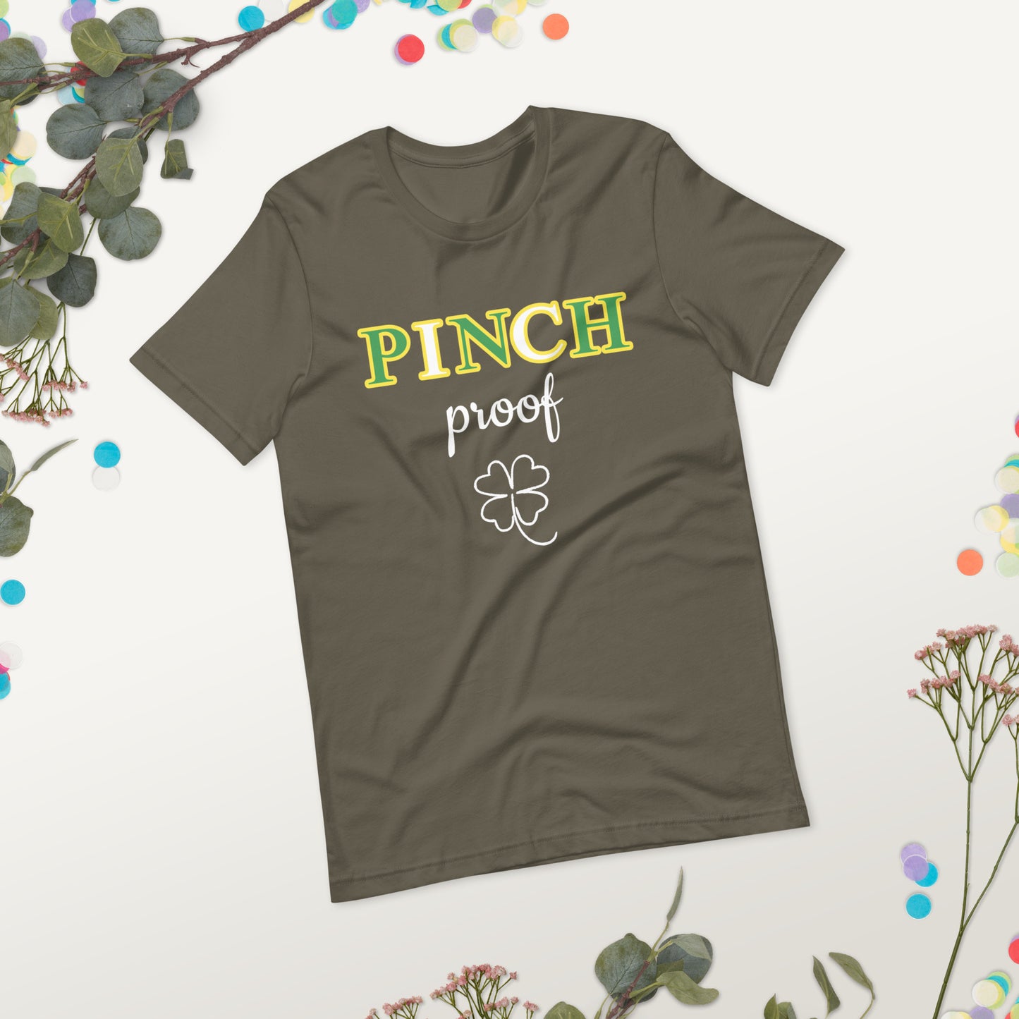 Pinch Proof 4 Leaf Clover St. Patrick's Day Unisex t-shirt