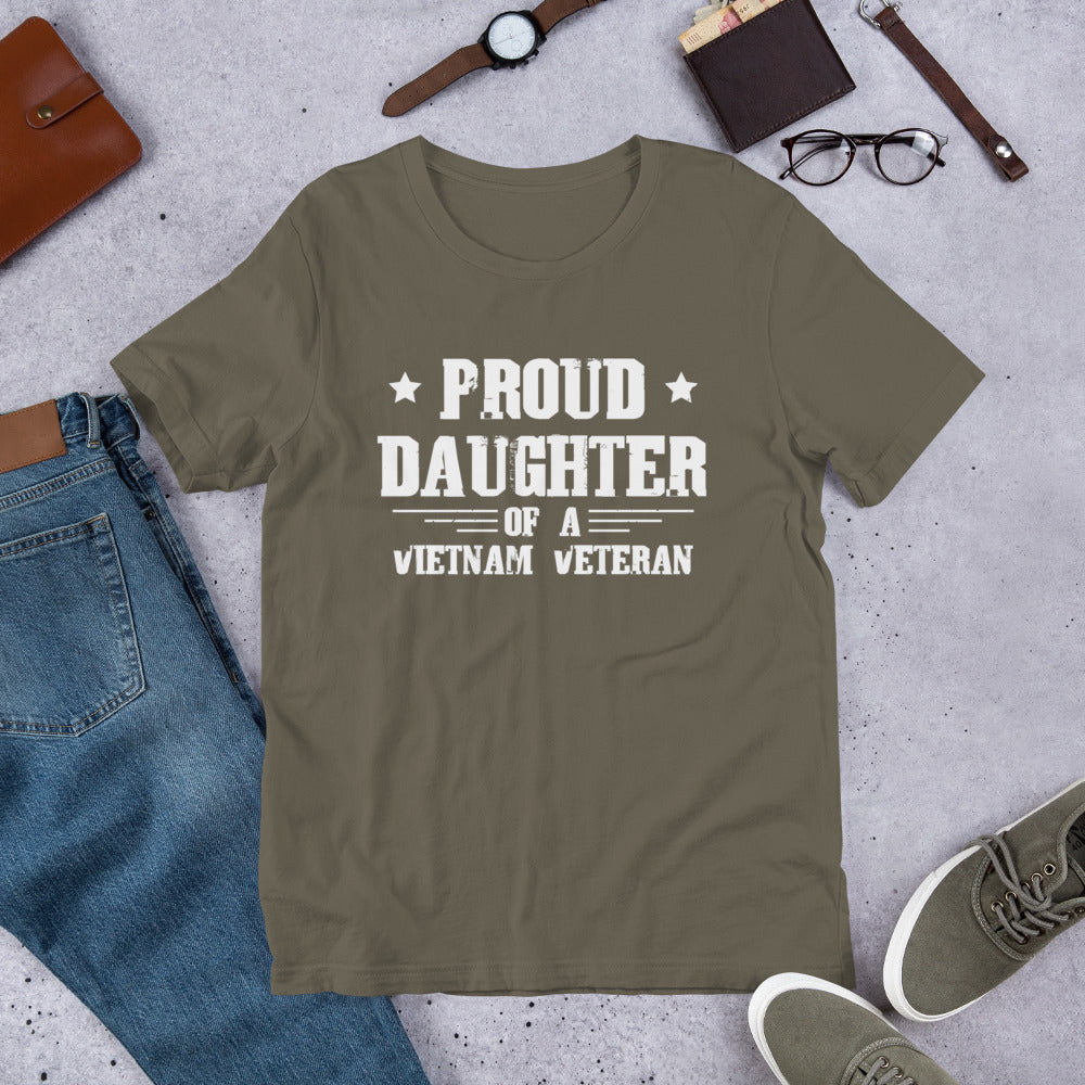 Proud Daughter of a Vietnam Veteran - Military Veteran Unisex t-shirt