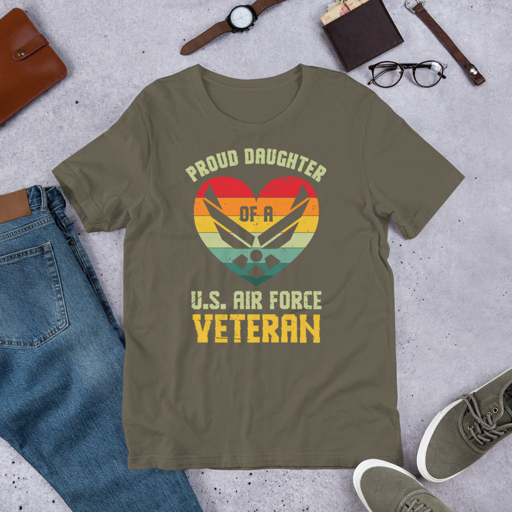 Proud Daughter of a US Air Force Veteran - Military Veteran Unisex t-shirt