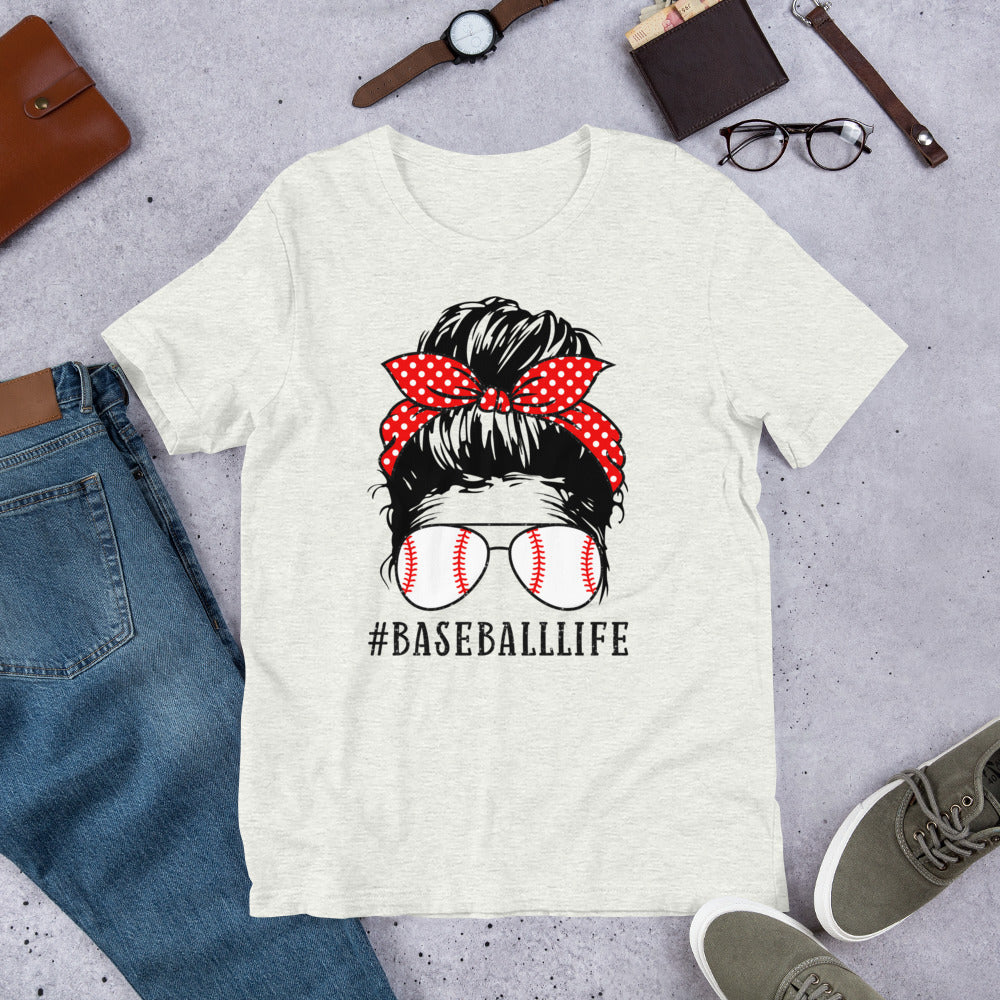 #BaseballLife Messy Bun Unisex t-shirt